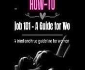 Blowjob 101 - A Guide for Women from 101 best sex pos