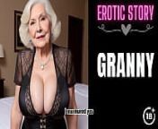 [GRANNY Story] Horny Step Grandmother and Me Part 1 from kamukta com audio story pujabi