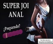 Super JOI 100% Anal. Follando tu culo sin parar. from chastity sex game