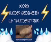 MORE! Under sheets (Thunderstorm ASMR) from 谷歌优化☘️（电报e10838）google推广 vfe