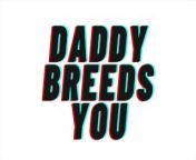 (AUDIO PORN) Daddy Rewards You With A Baby [M4F][Breeding] from rupa xxx audio sex story