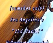 B.B.B.preview: Eva Angelina's &quot;2nd Facial&quot;(cum only) AVI no slomo from avi b
