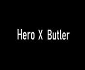 [PREVIEW] Hero X Butler from safnor x xlugu heroies