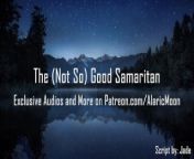 The (Not So) Good Samaritan [Erotic Audio]  from lawyer zarook