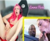 TikToker reacciona a Porno Interracial - Emma Fiore from amelia fiore