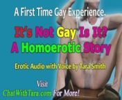 It's Not Gay Is It? A First-Time Homoerotic Audio Story Voiced by Tara Smith Gay Encouragement from sex train king xx bi