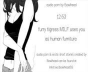 Audio Sample: Furry Tigress MILF Uses You as Human Furniture from tiresa