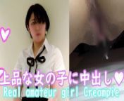 Real tokyo elegant amateur lady creampie sex. from paly a