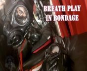 Breath Play in Rubber Bondage - Lady Bellatrix doing weird things in gasmasks from hd bag