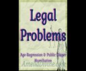 Legal Problems | Regression & Public Diaper Humiliation from diaper humiliation