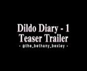 Bexley's Dildo Diary - Episode 1 - Teaser Trailer from katrina kaif xmx